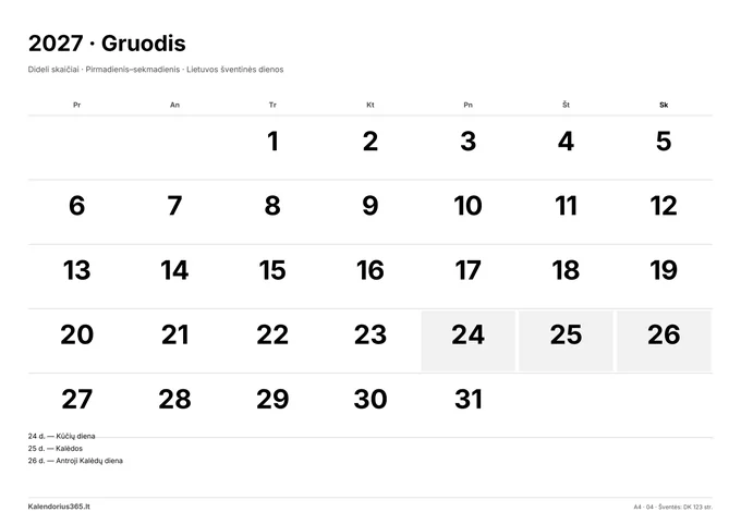 2027 m. gruodžio kalendorius: Dideli skaičiai su Lietuvos šventinėmis dienomis