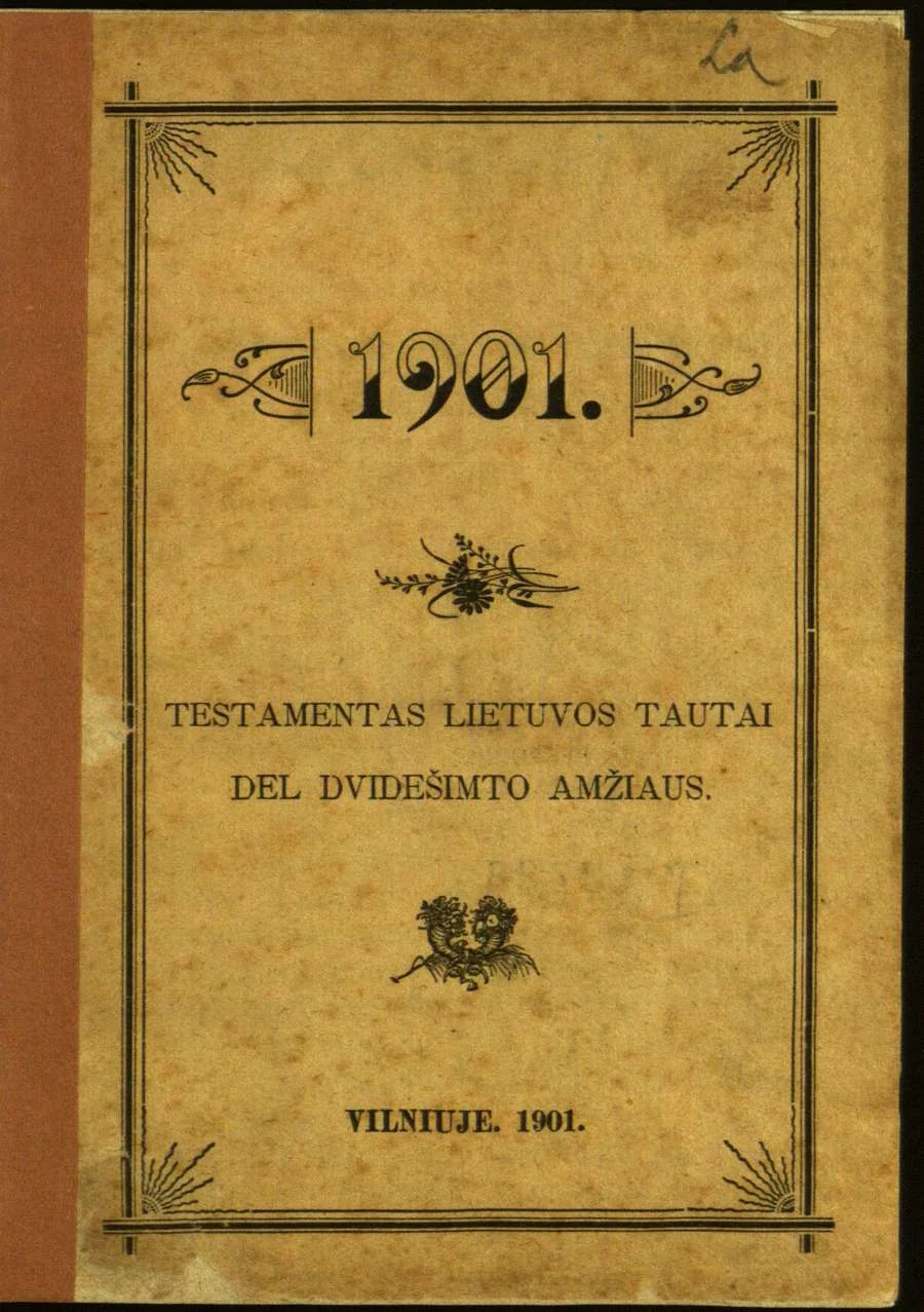 Jurgio Bielinio leidinio „1901. Testamentas Lietuvos tautai dėl dvidešimto amžiaus“ viršelis.